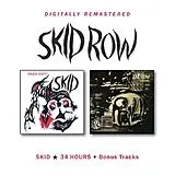 Skid Row CD Skid/34 Hours+bonus Tracks