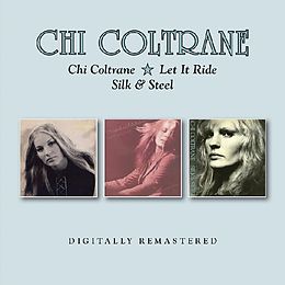 Chi Coltrane CD Chi Coltrane/Let It Ride/Silk & Steel