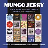 Mungo Jerry CD A&B Sides And Ep Tracks 1970-75