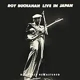 Roy Buchanan CD Live In Japan