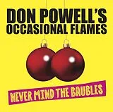 Don Powell CD Occasional Flames - Never Mind The Baubles