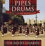 The Scots Guards CD Pipes & Drums - Spirit Of The Highlands