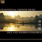 Silk & Bamboo Ensemble CD Traditional Chinese Music