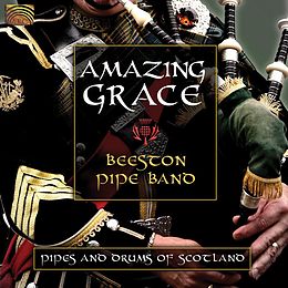 The Beeston Pipe Band CD Amazing Grace - Pipes And Drums