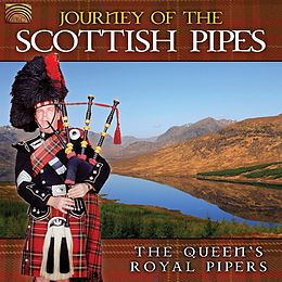 The Queen's Royal Pipes CD Journey Of The Scottish Pipes