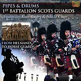 Pipes & Drums 1st Battalion Sc CD From Helmand To Horse Guards