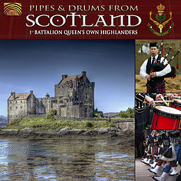 1st Battalion Queen's Own High CD Pipes & Drums From Scotland