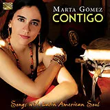 Marta Gomez CD Contigo - Songs With Latin American Soul