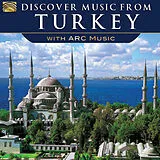 Various CD Discover Music From Turkey With Arc Music