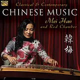 Mei Han & Red Chamber CD Classical & Contemporary Chinese Music