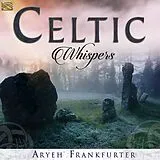 Aryeh Frankfurter CD Celtic Whispers
