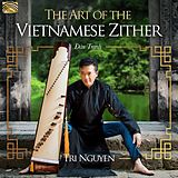 Tri Nguyen CD The Art Of The Vietnamese Zither