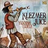 Klezmer Juice CD Yiddish Lidele