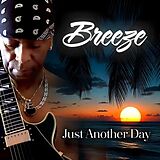 Breeze CD Just Another Day