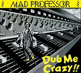 Mad Professor CD Dub Me Crazy 1