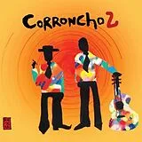 Phil Manzanera CD Corroncho 2