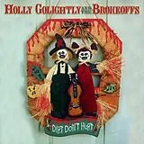 Holly & The Brokeoffs Golightly LP (analog) Dirt Don't Hurt