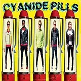 Cyanide Pills LP (analog) Still Bored