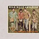 Wild Billy & CTMF Childish Vinyl All Our Forts Are With You