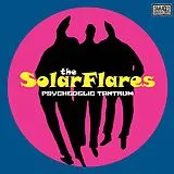 The Solarflares Vinyl Psychedelic Tantrum