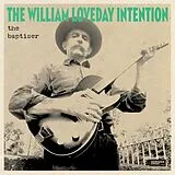 The William Loveday Intention LP (analog) The Baptiser