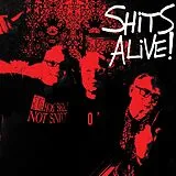 The Snivelling Shits LP (analog) Shits Alive!