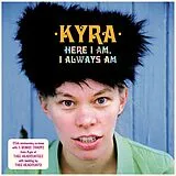 KYRA LP (analog) Here I Am, I Always Am