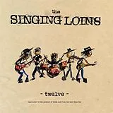 The Singing Loins LP (analog) Twelve