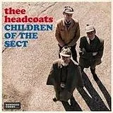 Thee Headcoats CD Children Of The Sect