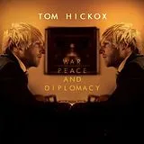 Tom Hickox CD War, Peace And Diplomacy