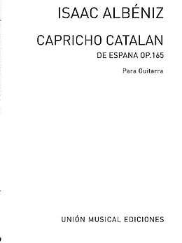 Isaac Manuel Albéniz Notenblätter Capricho catalan de Espana op.165
