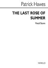 Patrick Hawes Notenblätter The Last Rose Of Summer