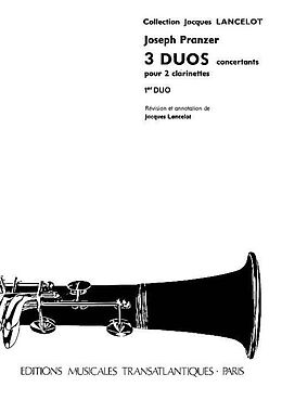 Joseph Pranzer Notenblätter 3 Duos concertants vol.1 pour 2 clarinettes