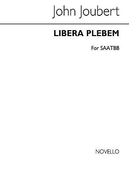 John Joubert Notenblätter Libera plebem op.19