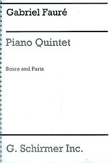 Gabriel Urbain Fauré Notenblätter Quintet d minor op.89 for piano