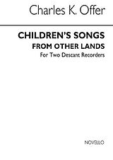 Charles K. Offer Notenblätter Childrens Songs from other Lands