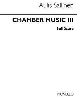 Aulis Sallinen Notenblätter Chamber Music 3 op.58