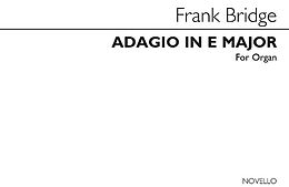 Frank Bridge Notenblätter Adagio in E Major for organ