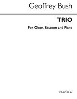 Geoffrey Bush Notenblätter Trio for oboe, bassoon and piano