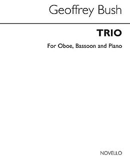 Geoffrey Bush Notenblätter Trio for oboe, bassoon and piano