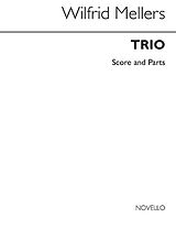 Wilfrid Howard Mellers Notenblätter Trio