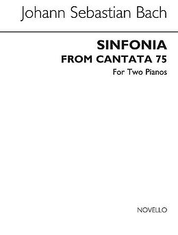 Johann Sebastian Bach Notenblätter Sinfonia from Cantata no.75 for 2 pianos
