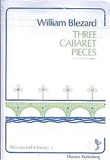 William Blezard Notenblätter 3 Cabaret Pieces for clarinet and piano