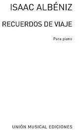 Isaac Manuel Albéniz Notenblätter Recuerdos de viaje op.71 para piano