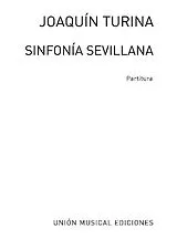 Joaquín Turina Notenblätter Sinfonia Sevillana für Orchester