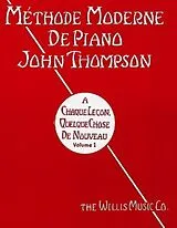 John Sylvanus Thompson Notenblätter Methode moderne de piano vol.1