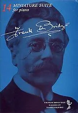 Frank Bridge Notenblätter Miniature Suite for Piano