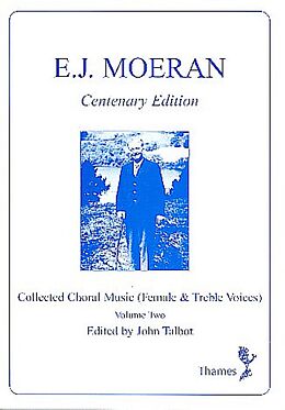 Ernest John Moeran Notenblätter Collected Choral Music vol.2