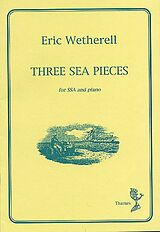 Eric Wetherell Notenblätter 3 Sea Pictures for female chorus