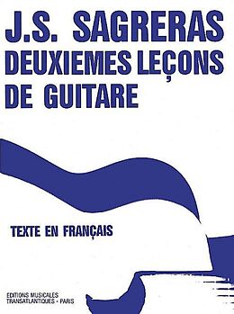 Julio S. Sagreras Notenblätter Deuxiemes lecons de guitare
